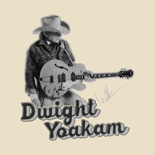 Dwight Yoakam 70s music fan T-Shirt