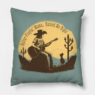 Guitar-Playin' Mama, Raised Me Right Pillow