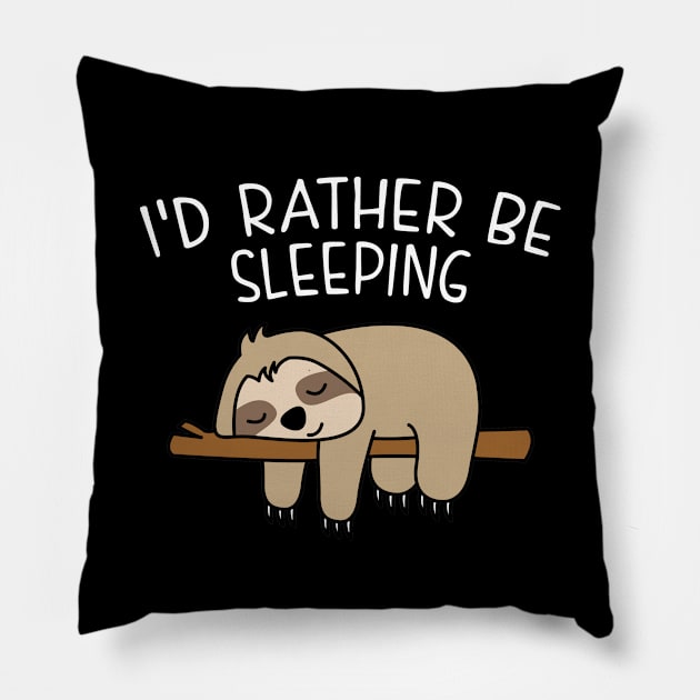 Sloth Mask. I'd Rather Be Sleeping. Pillow by KsuAnn