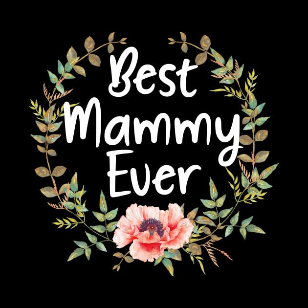 Womens Mothers Day T Shirt - Best Mammy Ever by Simpsonfft