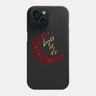 Crescent City Quote Light It Up - Black Background Phone Case