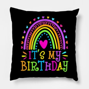 Its My Birthday For Women Teens Girls Rainbow Pillow