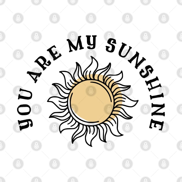 You Are My Sunshine by Kraina