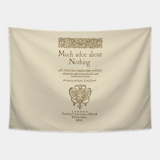 Shakespeare. Much adoe about nothing, 1600 Tapestry by bibliotee