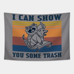 Raccoon I Can Show You Some Trash Vintage Tapestry