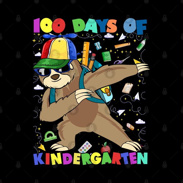 100th Day of kindergarten dabbing Sloth Design 100 Days School Sloth Lover by mohazain