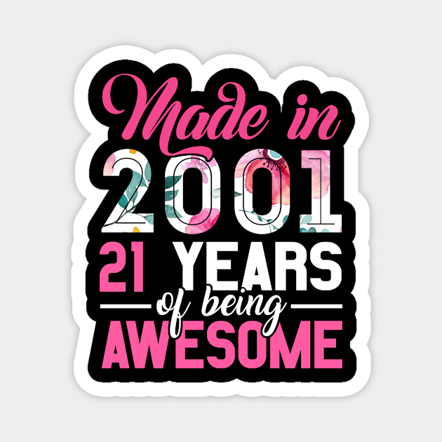 Vintage Birthday Gifts Made In 2001 21 Year Of Being Awesome Magnet by ArifLeleu