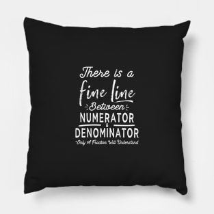 Funny Math Puns Numerator & Denominator Only Fraction Nerds Pillow