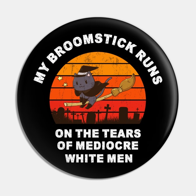 my broomstick runs on the tears funny halloween Pin by TheAwesome