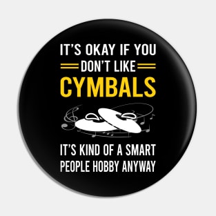 Smart People Hobby Cymbals Cymbal Pin