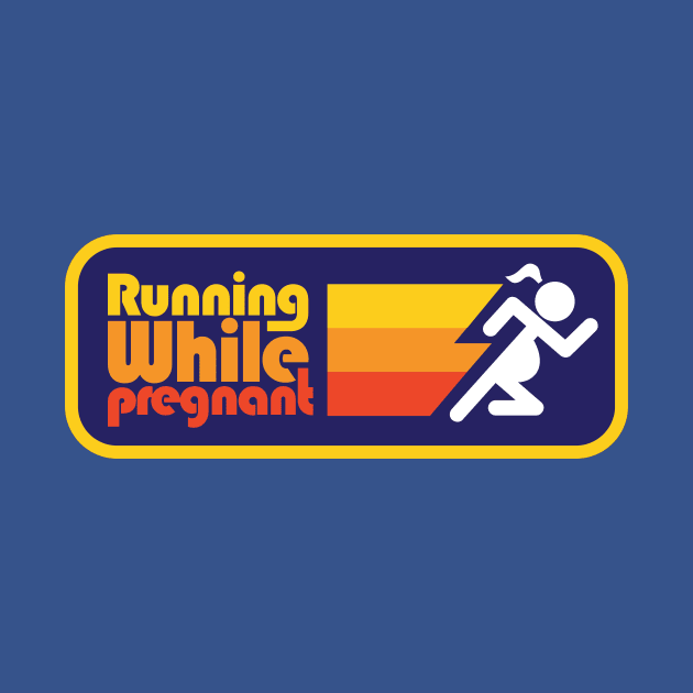 Running While Pregnant by PodDesignShop