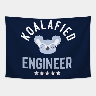 Koalafied Engineer - Funny Gift Idea for Engineers Tapestry