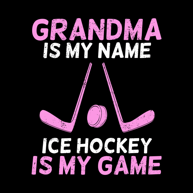 Ice Hockey Grandma Grandmother Gift by Dolde08