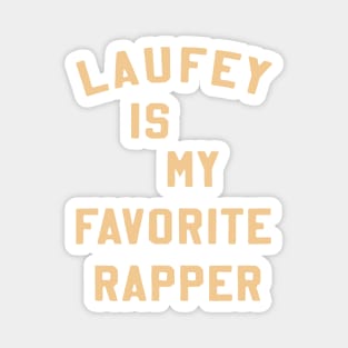 Laufey Is My Favorite Rapper shirt Favorite Rapper Tee Laufey Vinyl Magnet
