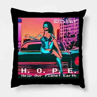 H.O.P.E. = Help Our Planet Earth Pillow