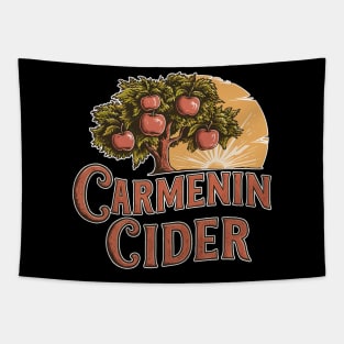 There's really nothing like Carmenin Cider! Tapestry