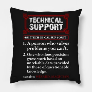Tech Support Definition Shirt-Funny T Shirt Pillow