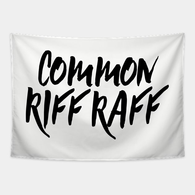 Common RiffRaff Tapestry by machmigo