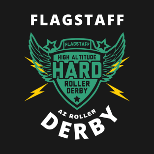 Flagstaff Roller Derby HARD T-Shirt