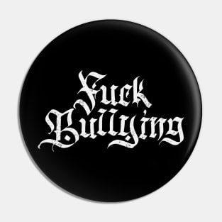 Against Bullying Pin