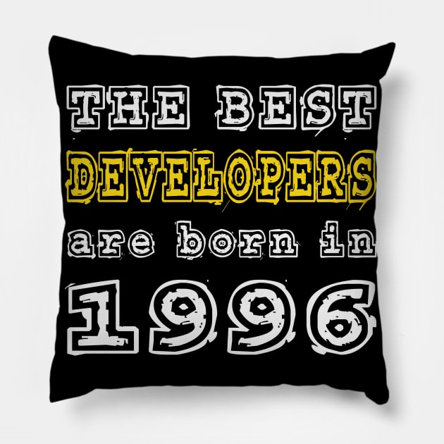 The Best Developers Are Born In 1996 Pillow by cualumpane