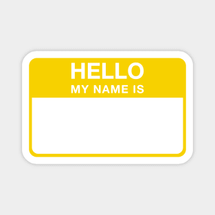 Hello My Name Is (Yellow) Magnet