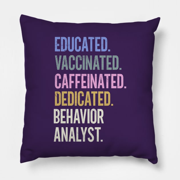 Behavior Analyst - Retro Vaccination Design Pillow by best-vibes-only