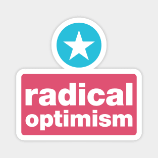 Radical optimism Magnet