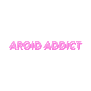 Aroid Addict - pink T-Shirt
