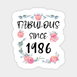 Women 35 Years Old Fabulous Since 1986 Flowers Magnet