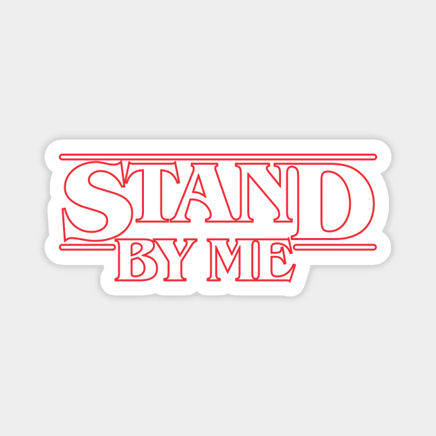 Stand Stranger Magnet by gastaocared