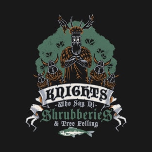 Knights Who Say Ni Shrubberies - Vintage Classic British Comedy T-Shirt