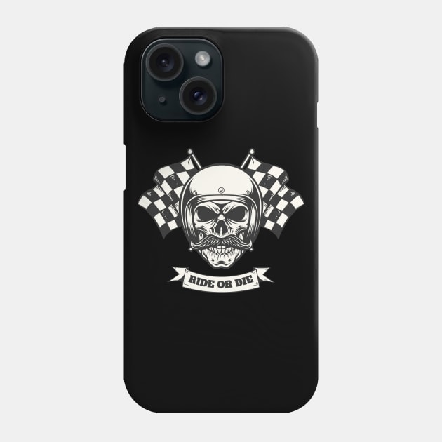 Ride Or Die Biker Skull Bikers Biker gang Gearhead Motorsport Phone Case by Tip Top Tee's