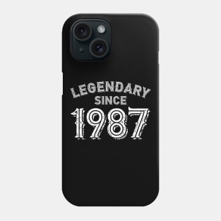 Legendary Since 1987 Phone Case