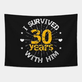 Funny 30th anniversary wedding gift for her Tapestry