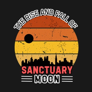 The Rise And Fall Of Sanctuary Moon | Murderbot Emotions T-Shirt