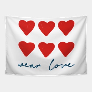 Wear love saying red hearts Tapestry