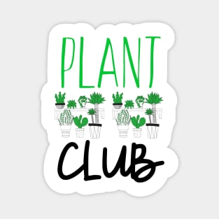 Plant Club Magnet