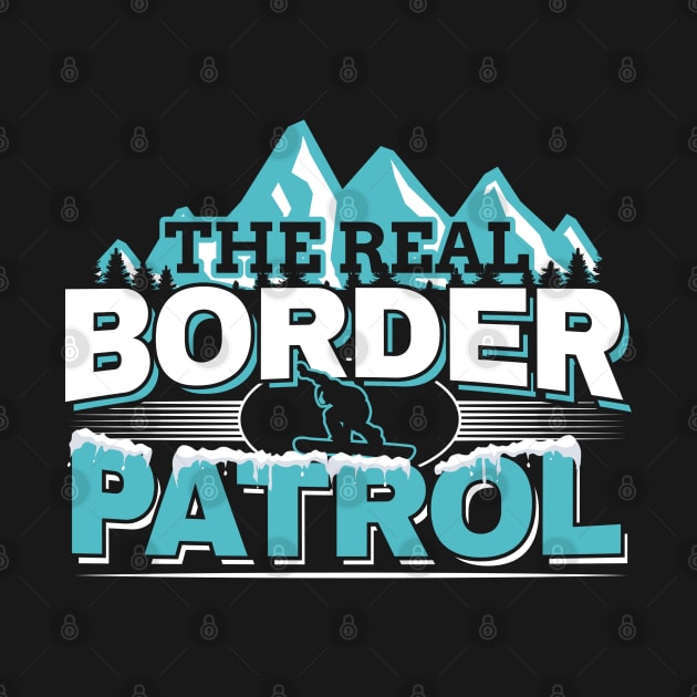 The Real Border Patrol - Snowboarding Ski Slopes by stockwell315designs
