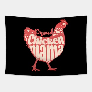 Proud Chicken Mama Tapestry