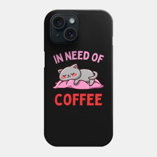 In need of coffee lover coffee addict Funny tired sleepy unicorn Phone Case