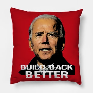 Build Back Better Pillow