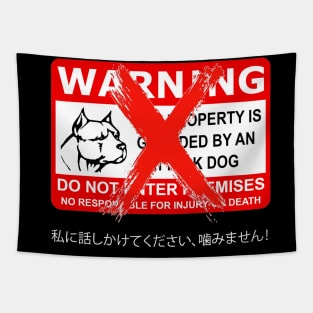 Warning: I am friendly Tapestry