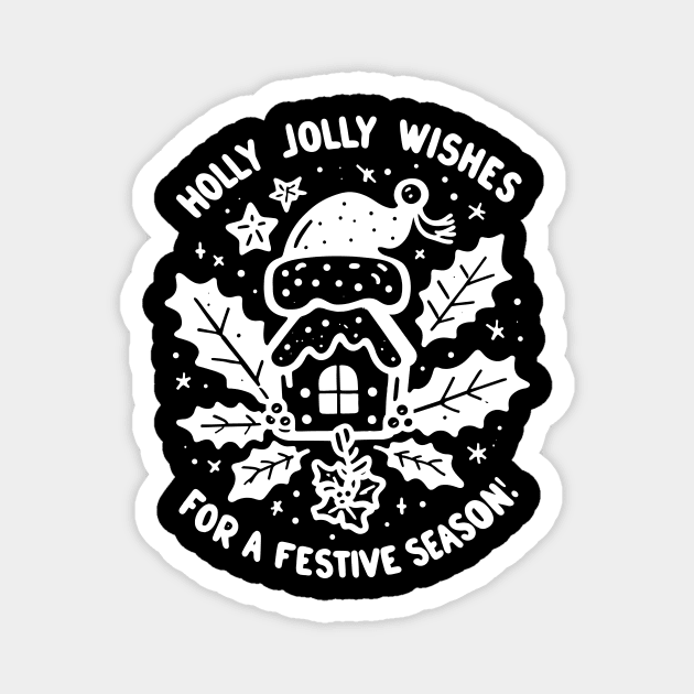 Holly Jolly Wishes for a Festive Season Magnet by Frank Ring