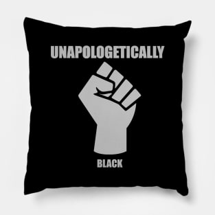 Unapologetically Black Pillow