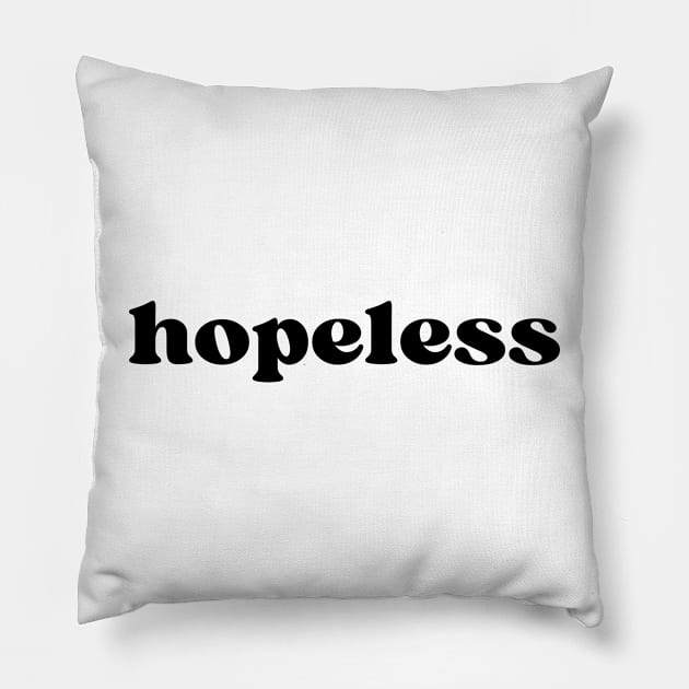 Hopeless Pillow by la'lunadraw