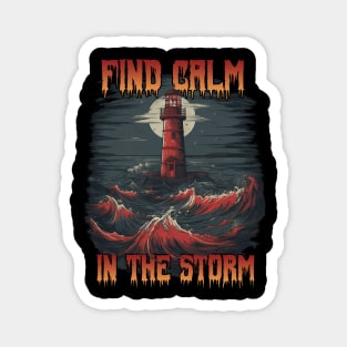 Find Calm in the Storm Magnet