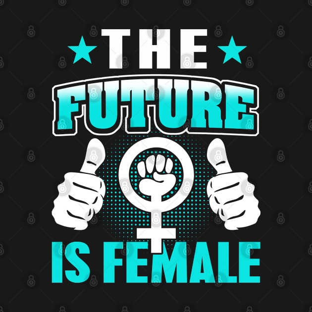 The Future is Female by adik