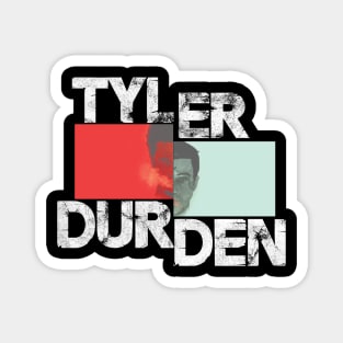 Tyler and Durden Magnet