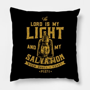 The Lord Is My Light And My Salvation Bible Christian Tshirt Pillow